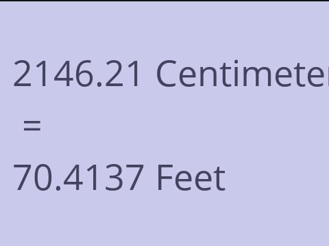 2146.21 CM TO FEET