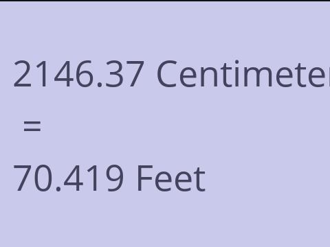 2146.37 CM TO FEET