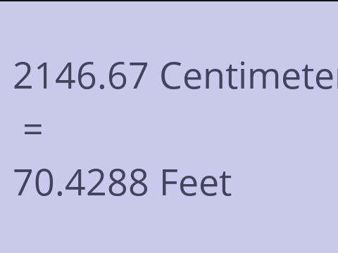 2146.67 CM TO FEET