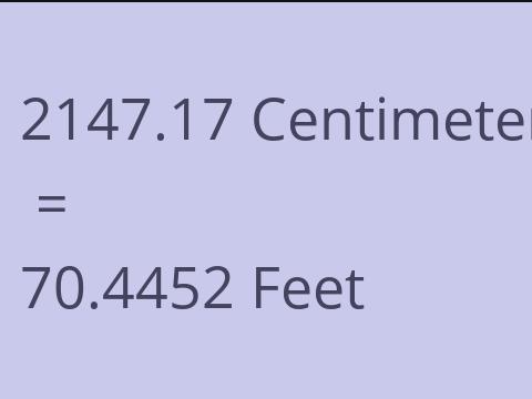 2147.17 CM TO FEET