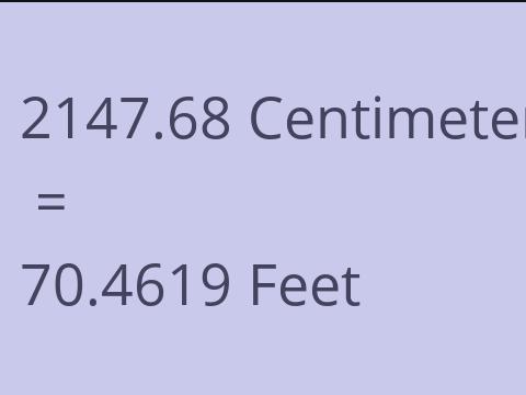 2147.68 CM TO FEET