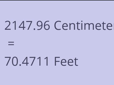 2147.96 CM TO FEET