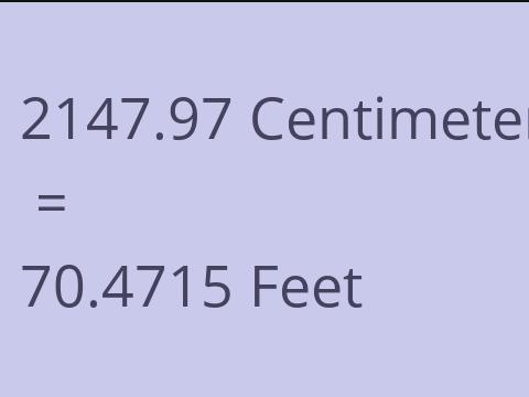 2147.97 CM TO FEET
