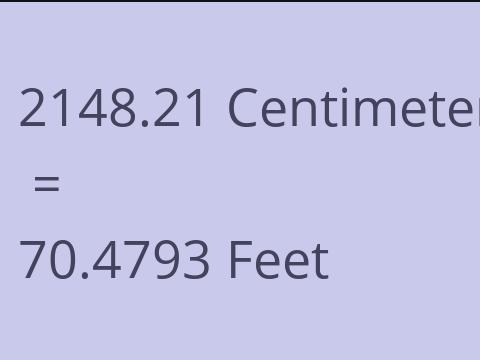 2148.21 CM TO FEET