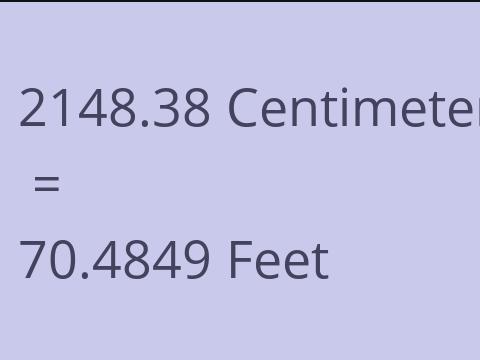 2148.38 CM TO FEET