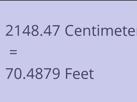 2148.47 CM TO FEET