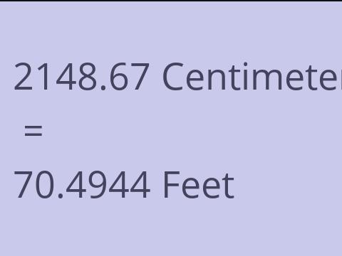 2148.67 CM TO FEET