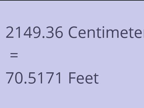 2149.36 CM TO FEET