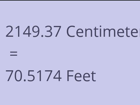 2149.37 CM TO FEET