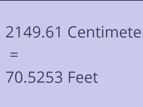 2149.61 CM TO FEET