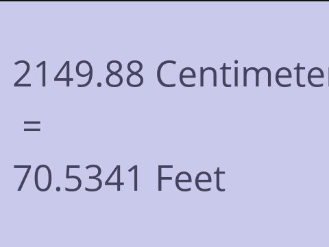 2149.88 CM TO FEET