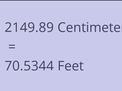 2149.89 CM TO FEET