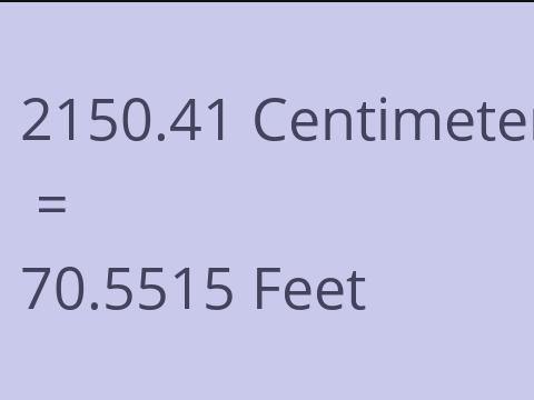 2150.41 CM TO FEET