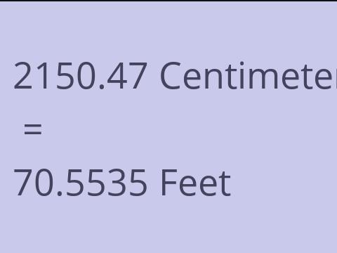 2150.47 CM TO FEET