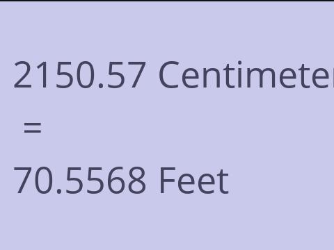2150.57 CM TO FEET