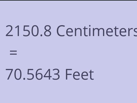 2150.8 CM TO FEET