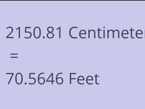 2150.81 CM TO FEET