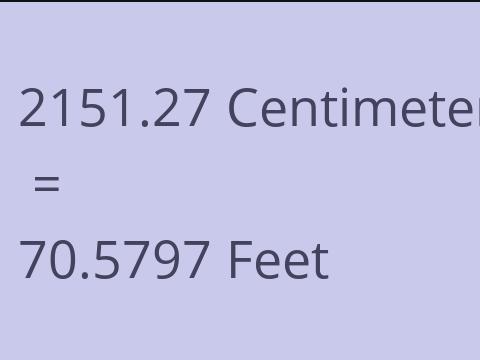 2151.27 CM TO FEET