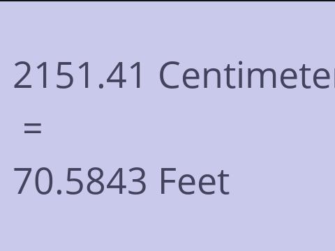 2151.41 CM TO FEET