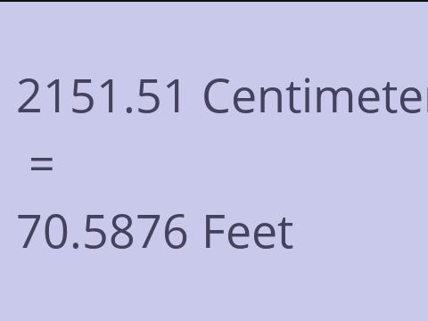 2151.51 CM TO FEET