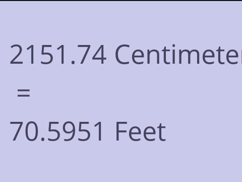 2151.74 CM TO FEET