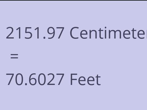 2151.97 CM TO FEET