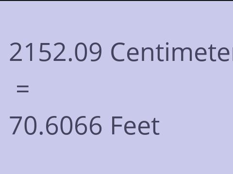 2152.09 CM TO FEET