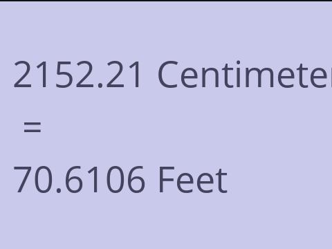 2152.21 CM TO FEET