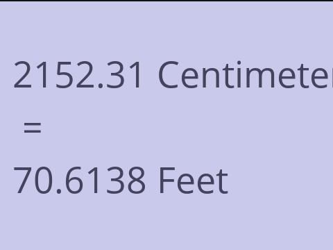 2152.31 CM TO FEET