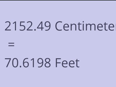 2152.49 CM TO FEET