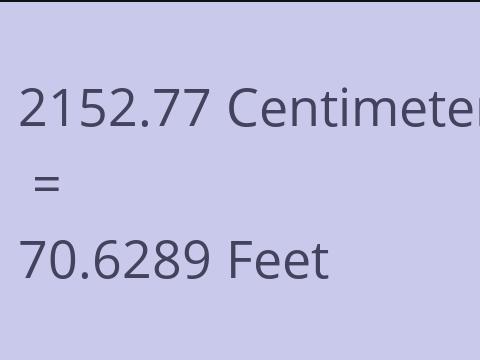 2152.77 CM TO FEET