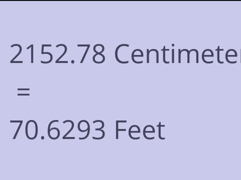 2152.78 CM TO FEET