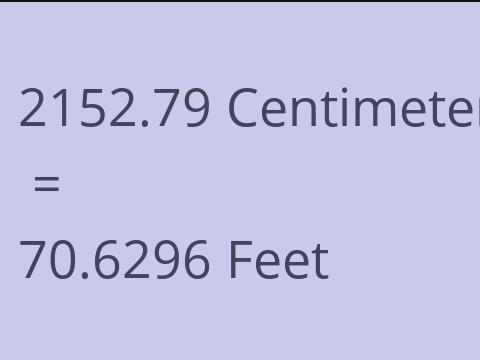 2152.79 CM TO FEET