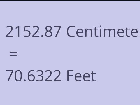 2152.87 CM TO FEET