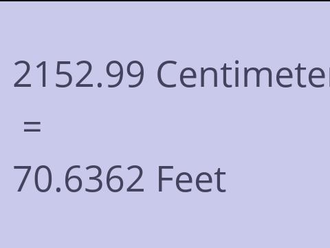 2152.99 CM TO FEET