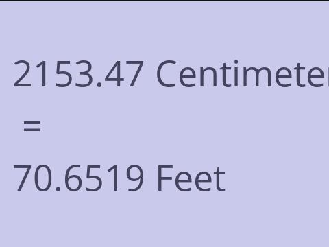 2153.47 CM TO FEET