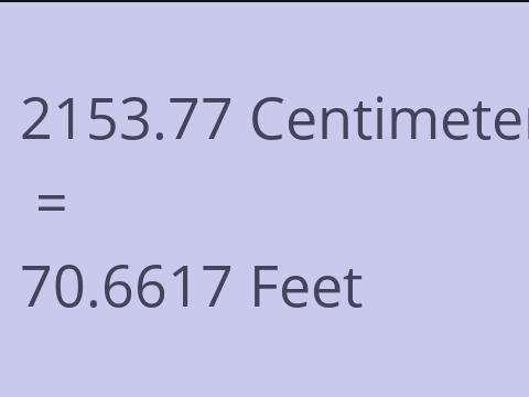 2153.77 CM TO FEET