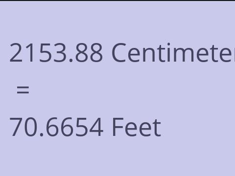 2153.88 CM TO FEET