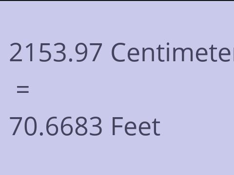 2153.97 CM TO FEET