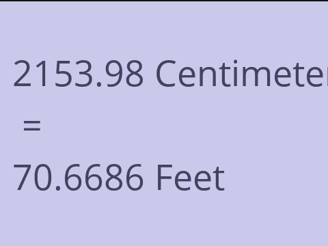2153.98 CM TO FEET