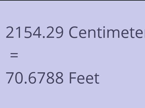 2154.29 CM TO FEET