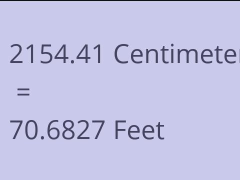 2154.41 CM TO FEET