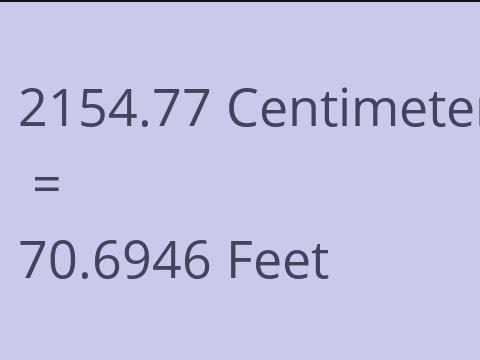 2154.77 CM TO FEET