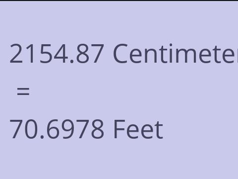 2154.87 CM TO FEET