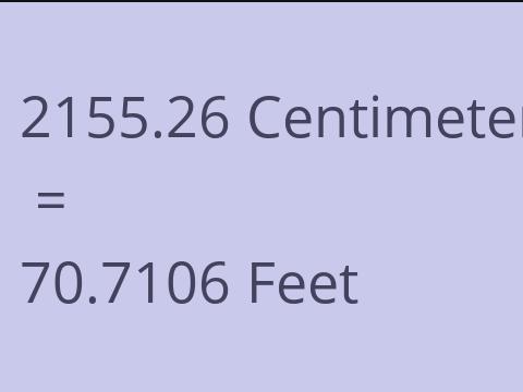 2155.26 CM TO FEET