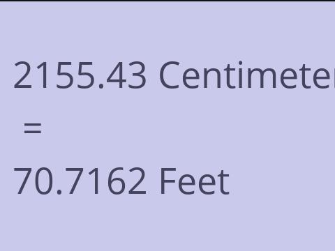2155.43 CM TO FEET