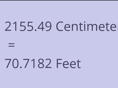 2155.49 CM TO FEET
