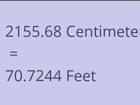 2155.68 CM TO FEET