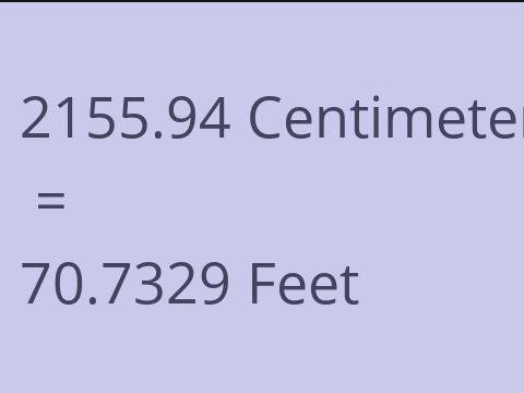 2155.94 CM TO FEET