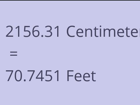 2156.31 CM TO FEET